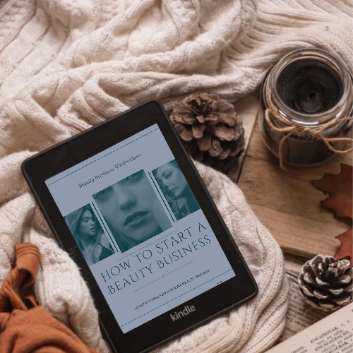 How To Start A Beauty Business